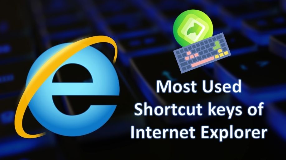 Shortcut Keys For Internet Explorer