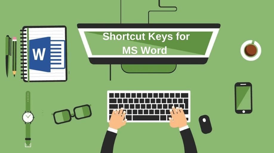 Shortcut Keys For MS Word