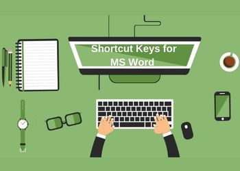 Shortcut Keys For MS Word