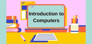 Introduction to Computers image
